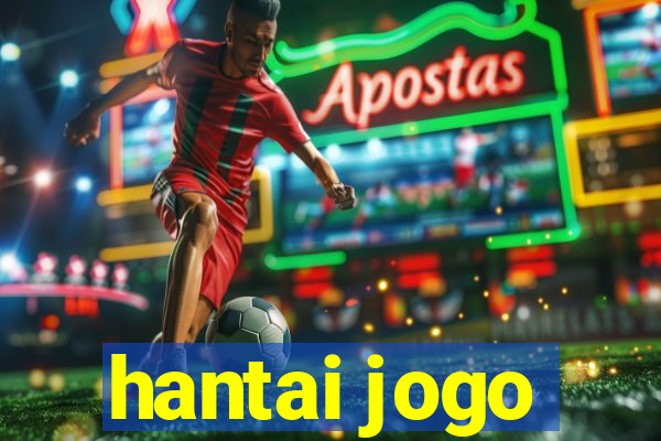 hantai jogo
